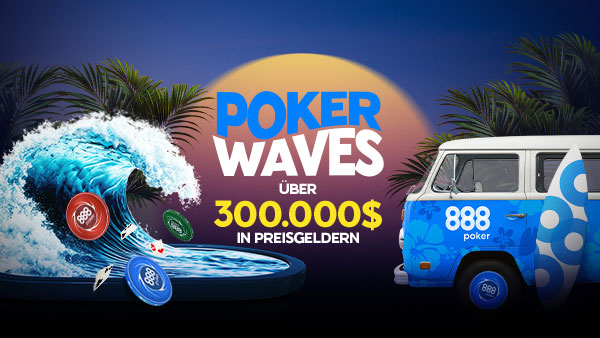 $300.000 Poker Waves