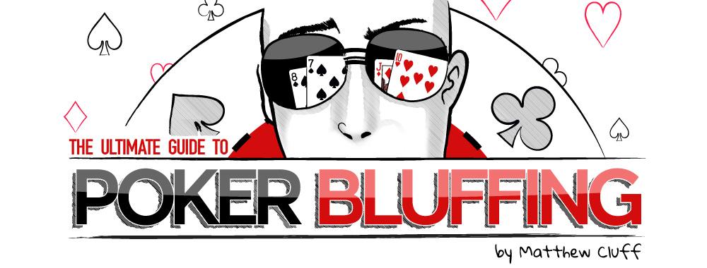 Wie Sie beim Poker erfolgreich Bluffen