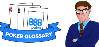 Poker Glossary
