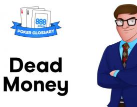 Dead Money Poker