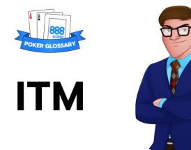 Was bedeutet der Ausdruck "ITM" beim Poker?