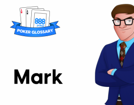 Wofür steht der Begriff "Mark" beim Poker?