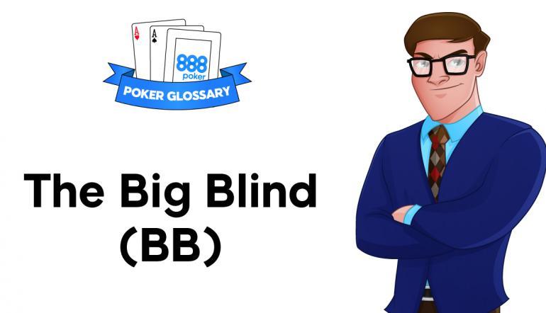 Big Blind Poker
