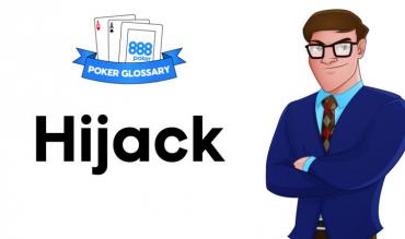 Was ist der "Hijack" beim Poker?
