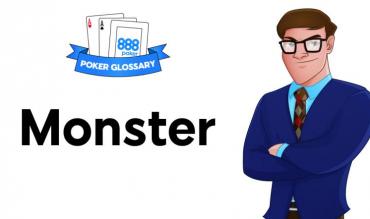 Was ist ein "Monster" beim Poker?
