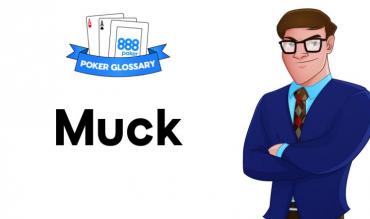 Wofür steht der Begriff "Muck" beim Poker?