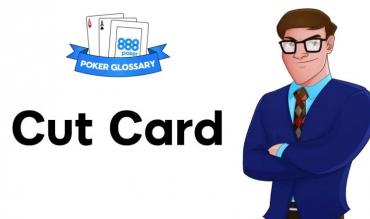 Cut Card - Poker Begriffe