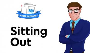 Sitting Out - Poker Begriffe